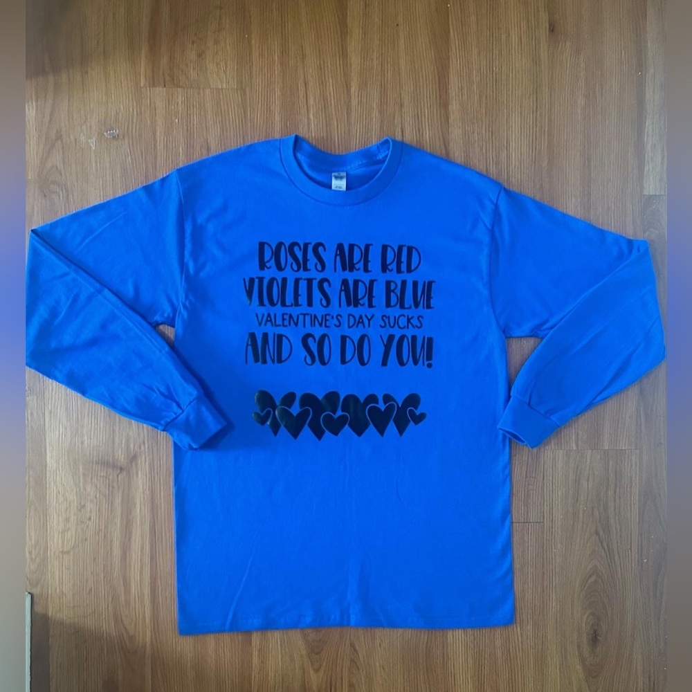 Valentines day sucks shirt
